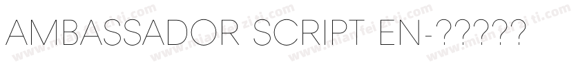 Ambassador Script En字体转换